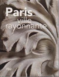 Paris ville rayonnante