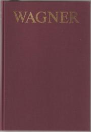 Wagner, Werk-Verzeichnis (WWV) : Verzeichnis der musikalischen Werke Richard Wagners und ihrer Quellen : erarbeitet im Rahmen der Richard Wagner-Gesamtausgabe
