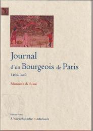 Le journal d'un bourgeois de Paris tenu pendant les règnes de Charles VI et Charles VII, manuscrit de Rome