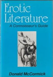 Erotic literature : a connoisseur's guide