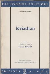 Léviathan : traité de la matière, de la forme et du pouvoir de la république ecclésiastique et civile