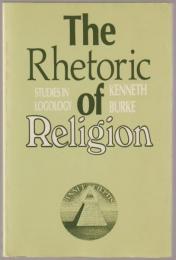 The rhetoric of religion : studies in logology