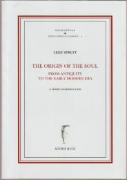 The origin of the soul from antiquity to the early modern era