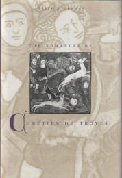The romances of Chrétien de Troyes