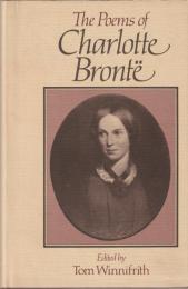 The poems of Charlotte Brontë
