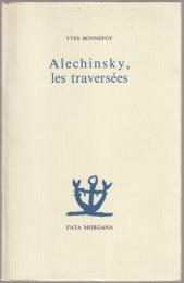 Alechinsky, les traversées