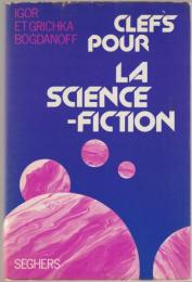 Clefs pour la Science-fiction