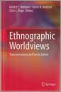 Ethnographic worldviews : transformations and social justice