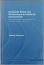 Economic policy and performance in industrial democracies : party governments, central banks, and the fiscal--monetary policy mix