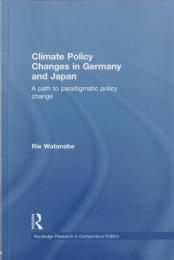 Climate policy changes in Germany and Japan : a path to paradigmatic policy change