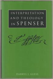 Interpretation and theology in Spenser