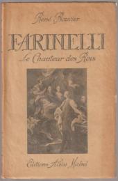 Farinelli, Le chantur des Rois