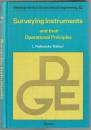 Surveying instruments and their operational principles