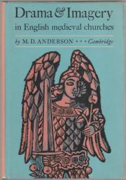 Drama and Imagery in English Medieval Churches