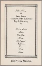 Don Juans theatralische Existenz : Typ und Gattung