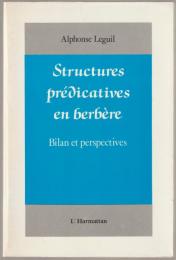Structures prédicatives en berbère : bilan et perspectives