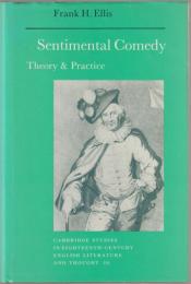 Sentimental comedy : theory & practice