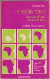 Le Foûta Tôro au carrefour des cultures