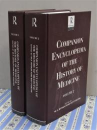 Companion encyclopedia of the history of medicine