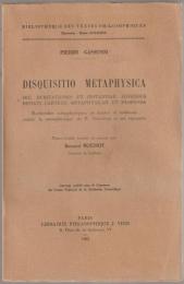 Disquisitio metaphysica, seu, Dubitationes et instantiae adversus Renati Cartesii Metaphysicam et responsa