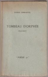 Tombeau d'Orphée : fragment.