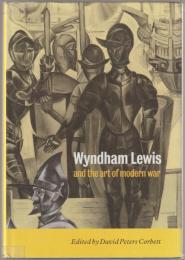 Wyndham Lewis and the art of modern war