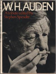 W.H. Auden : a tribute