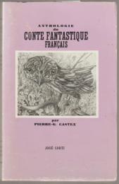 Anthologie du conte fantastique français