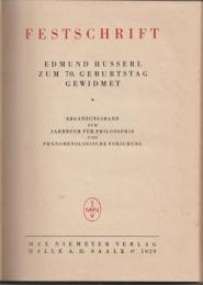 Festschrift Edmund Husserl zum 70. Geburtstag gewidmet
