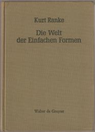 Die Welt der einfachen Formen : Studien zur Motiv-, Wort- und Quellenkunde