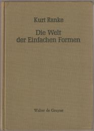 Die Welt der einfachen Formen : Studien zur Motiv-, Wort- und Quellenkunde