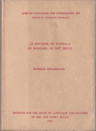 Le Royaume du Wandala, ou, Mandara au XIXe siècle