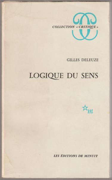 THE LOGIC OF SENSE / ジル・ドゥルーズ Logique du sens(Gilles Deleuze) / 古本、中古本、古書籍の通販は