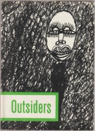 Outsiders : an art without precedent or tradition