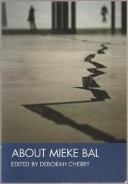 About Mieke Bal.