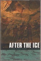 After the ice : a global human history, 20,000-5000 BC