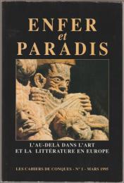 Enfer et paradis : l'au-delà dans l'art et la littérature en Europe : actes du colloque.