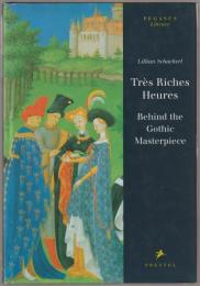 Très riches heures : behind the Gothic masterpiece.