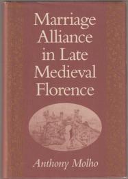 Marriage alliance in late medieval Florence.