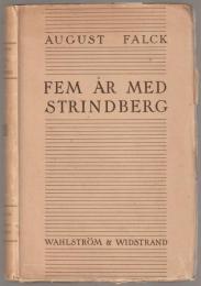 Fem ar med Strindbeg.