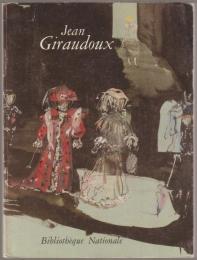 Jean Giraudoux : du réel à l'imaginaire