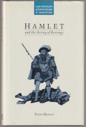 Hamlet and the acting of revenge