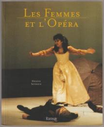 Les femmes et l'opera.