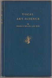 Vocal art-science and its application