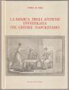 La mimica degli antichi investigata nel gestire napoletano.