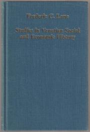 Studies in Venetian social and economic history.