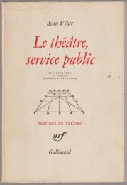 Le theatre, service public.