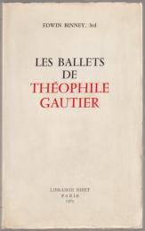 Les ballets de Théophile Gautier