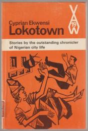 Lokotown and other stories.