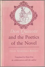 Don Quixote and the poetics of the novel